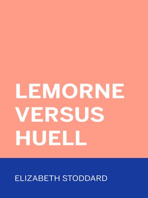 cover image of Lemorne Versus Huell